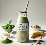 Organic Shakes